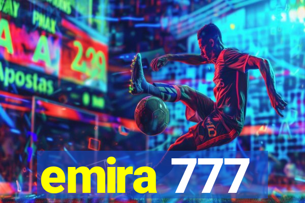 emira 777